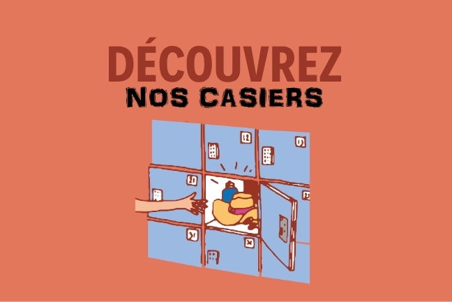 Louez votre casier !